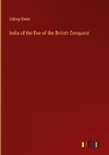 India of the Eve of the British Conquest