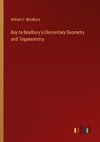 Key to Bradbury's Elementary Geometry and Trigonometry