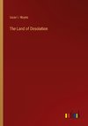 The Land of Desolation