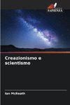 Creazionismo e scientismo