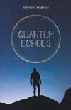 Quantum Echoes