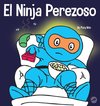 El Ninja Perezoso