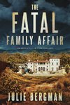 The Fatal Family Affair