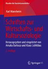 Schriften zur Wirtschafts- und Kultursoziologie