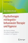 Psychotherapie mit kognitiv-behavioraler Therapie und Hypnose