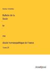 Bulletin de la Socie¿te¿ me¿dicale hom¿opathique de France