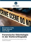 Forensische Odontologie in der Kieferorthopädie