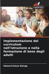 Implementazione del curriculum nell'istruzione e nella formazione di base degli adulti