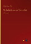 The Martial Adventures of Henry and Me