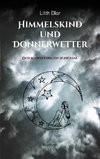 Himmelskind und Donnerwetter