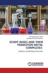 SCHIFF BASES AND THEIR TRANSITION METAL COMPLEXES