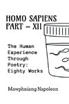 Homo Sapiens Part - XII