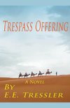 Trespass Offering