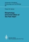 Morphology and Innervation of the Fish Heart