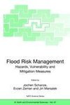 Flood Risk Management: Hazards, Vulnerability and Mitigation Measures