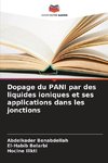 Dopage du PANI par des liquides ioniques et ses applications dans les jonctions