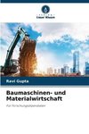 Baumaschinen- und Materialwirtschaft