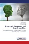 Prognostic importance of Charak samhita