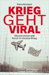 Krieg geht viral