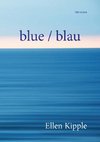 blue / blau