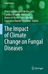 The Impact of Climate Change on Fungal Diseases