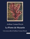 La Pierre de Mazarin