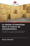 Le design d'emballage dans la culture de consommation