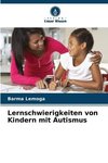 Lernschwierigkeiten von Kindern mit Autismus