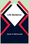 Life Sentence