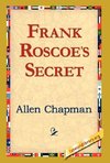 Frank Roscoe's Secret