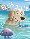 Ellie and the Jelly