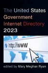 The United States Government Internet Directory 2023