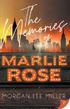 The Memories of Marlie Rose