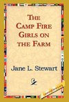 The Camp Fire Girls on the Farm