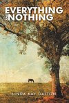 Everything and Nothing