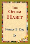 The Opium Habit