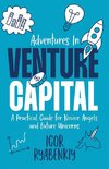 Adventures in Venture Capital