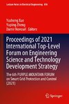 Proceedings of 2021 International Top-Level Forum on Engineering Science and Technology Development Strategy