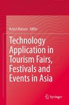 Technology Application in Tourism Fairs, Festivals and Events in Asia