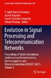 Evolution in Signal Processing and Telecommunication Networks