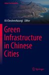 Green Infrastructure in Chinese Cities