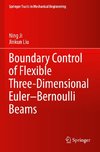 Boundary Control of Flexible Three-Dimensional Euler¿Bernoulli Beams