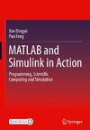 MATLAB and Simulink in Action