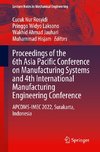 Proceedings of the 6th Asia Pacific Conference on Manufacturing Systems and 4th International Manufacturing Engineering Conference