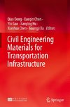 Civil Engineering Materials for Transportation Infrastructure