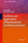 Synthesis and Applications of Nanomaterials and Nanocomposites