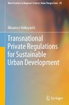 Transnational Private Regulations for Sustainable Urban Development