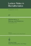 Mathematics in Biology and Medicine