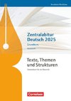 Texte, Themen und Strukturen. Zentralabitur Deutsch 2024 - Grundkurs - Nordrhein-Westfalen - Arbeitsheft