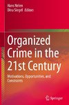 Organized Crime in the 21st Century